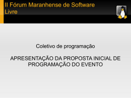 II Fórum Maranhense de Software Livre Coletivo de programação
