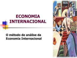 O método de analise da Economia Internacional