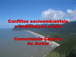 Conflitos socioambientais e mobilização social