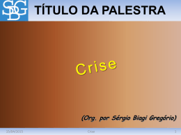 Crise - Sérgio Biagi Gregorio