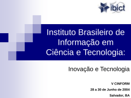Instituto Brasileiro de Informação em Ciência e Tecnologia