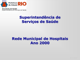 Superintendência de Serviços de Saúde - Saúde-Rio