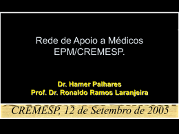 Rede de Apoio a Médicos EPM/CREMESP.