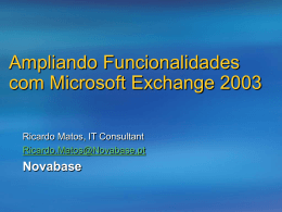 Aumentando Funcionalidades com Microsoft Exchange 2003