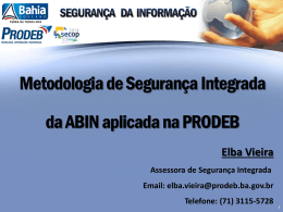 Aplicação na PRODEB (Elba Vieira)