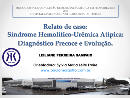 Síndrome Hemolítico-Urêmica Atípica