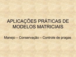 Aplicações de Modelos Matriciais