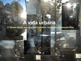 Reportagem "A vida urbana"