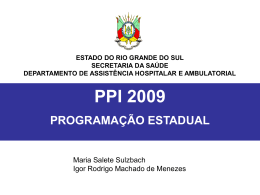 Apresentação - Orientações PPI (SisPPI) - Secretaria da Saúde