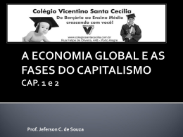 SC-3° ano- A economia global e as fases do capitalismo