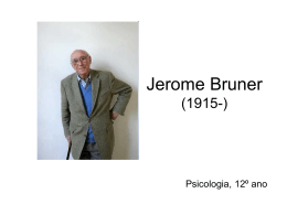 Jerome Bruner (1915-)