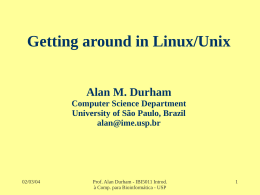 Introduction to Programming and Perl Alan M. Durham - IME-USP
