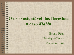 O uso sustentável das florestas: o caso Klabin