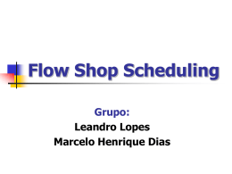Flow Shop Scheduling via Busca Tabu