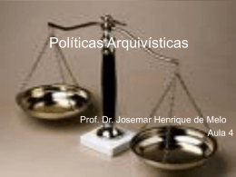 Politicas Arquivisticas aula 4