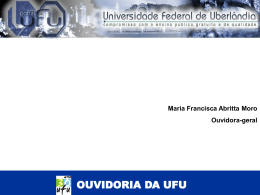 Ouvidoria UFU - Apresentação 2008