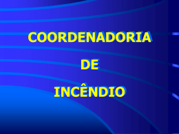 COORDENADORIA DE INCÊNDIO