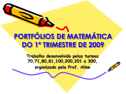 PORTFÓLIOS DE MATEMÁTICA DO 1º TRIMESTRE DE 2009