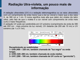 Radiação Utra-violeta, um pouco mais de informação