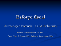COGEF ANEXO 11 Esforço Fiscal – Arrec Pot e Gap Tributário DF-MT