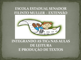 ESCOLA ESTADUAL SENADOR FILINTO MULLER – EXTENSÃO