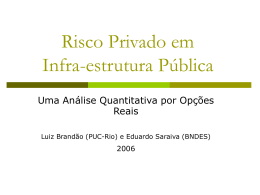 O caso da BR-163 - IAG - Escola de Negócios PUC-Rio