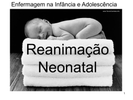 Reanimação Neonatal - Universidade Castelo Branco