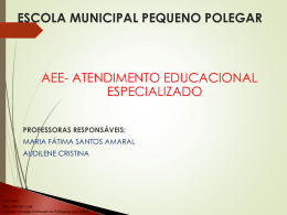Slide 1 - Professores do AEE/ V -2014