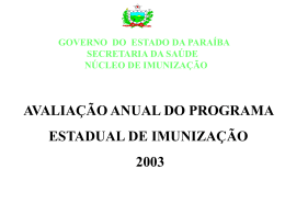 Avaliação do Programa Estadual no ano de 2003 com