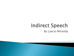 discurso indireto (indirect speech)