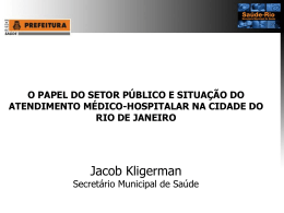 Apresentação Dr. Jacob Kligerman
