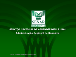 Aroldo - Senar-RO - Serviço Nacional de Aprendizagem Rural