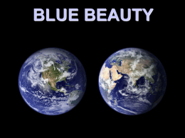 Blue Beauty: The Earth from Space