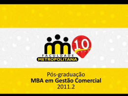 MBA em Gestão Comercial - Faculdade Metropolitana