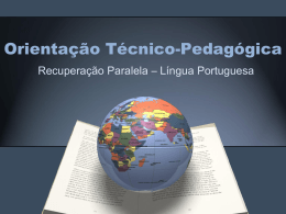 Orientação Técnica Recuperação Paralela Língua Portuguesa