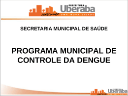 Apresentação Lira 2011 - Prefeitura Municipal de Uberaba