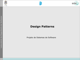 Aula03-design_patterns-20101 - (LES) da PUC-Rio