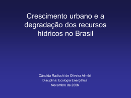 Crescimento urbano e a degradação dos recursos hídricos no Brasil