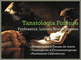 Tanatologia Forense - Profª. Lorena Braga