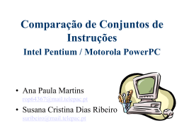 Comparação de Conjuntos de Instruções Intel Pentium / Motorola