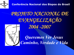 PROJETO NACIONAL DE EVANGELIZAÇÃO 2004