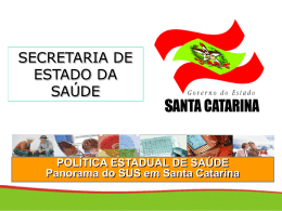 SANTA CATARINA 2004 - Secretaria Estadual de Saúde