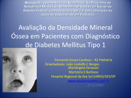 Diabetes Mellitus 1 e o Osso