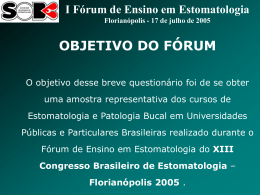 Florianópolis 2005 - Sociedade Brasileira de Estomatologia