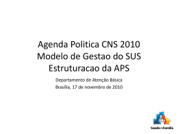 Agenda Politica CNS 2010 - Modelo de Gestao do SUS