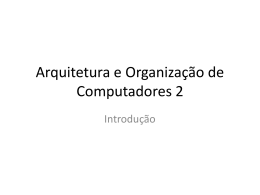 Arquitetura e Organização de Computadores 2