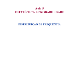 Distribuição de freqüência com intervalos de classe