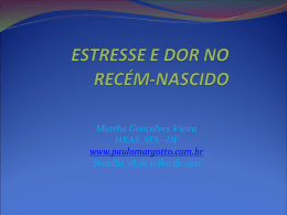Estresse e Dor Neonatal - Paulo Roberto Margotto