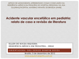 Acidente vascular encefálico idiopático em pediatria: relato de caso