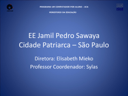 EE Jamil Pedro Sawaya Cidade Patriarca – São Paulo